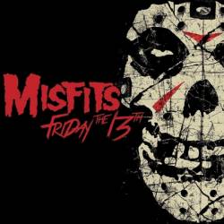 Misfits : Friday the 13th